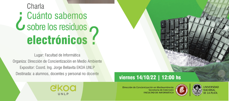Información de la actividad sobre la charla sobre los residuos electrónicosacompañada con un diseño geométrico en tonos de verdes con una imagen de teclados de computadoras desechados en una bolsa de residuos.