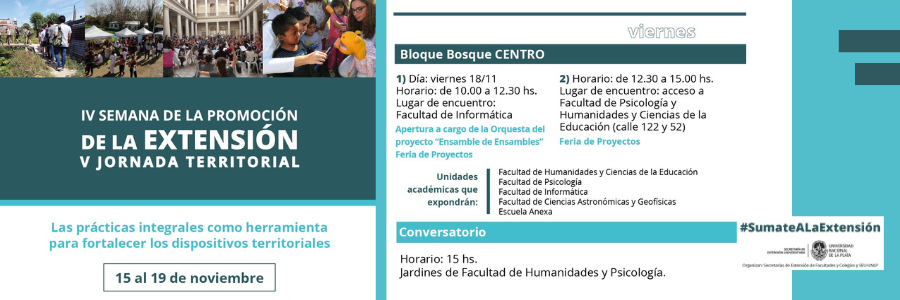 Información de la IV Semana de la Promoción de la Extensión y la V Jornada territorial, del 18 de noviembre del bloque bosque centro que integra la Facultad de Informática. Diseño geométrico con blanco y azules.