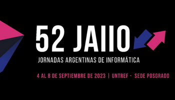 Información de las 52 JAIIO Jornadas Argentinas de Informática 4 al 8 de septiembre de 2023 UNTREF- sede de posgrado con letras blancas y rosa sobre un fondo negro. Dos fechas en sentido contrario ubicadas en el extremo derecho en color rosa y azul y un dibujo geométrico en la parte izquierda también en rosa y gamas de azules