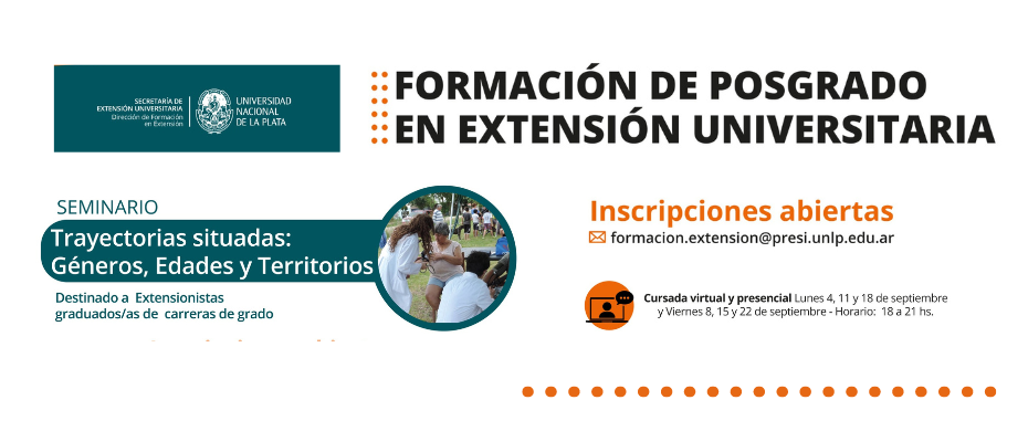 Distribución de la información sobre el Programa de posgrado en un banner con el logo de la Secretaría de Extensión de la UNLP, una imagen de extensión en un ciículo