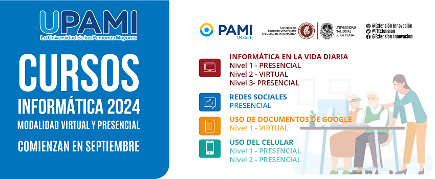 Cursos UPAMI del segundo cuatrimestre de 2024. La información está distribuida sobre fondo blanco. Tiene el logo de Pami y de la Secretaría de Extensión de la Facultad de Informática. Una ilustración colorida de dos adultos mayores sentados frente a una computadora con una instructora parada al lado componen la imagen.